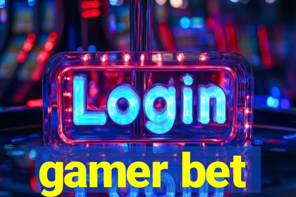 gamer bet